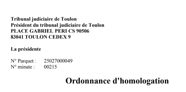 ordonnance homologation au tribunal judiciaire de toulon